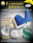 Image for Economic Literacy, Grades 6 - 12: A Simplified Method for Teaching Economic Concepts