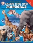 Image for Amazing Facts About Mammals, Grades 5 - 8