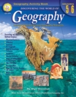 Image for Discovering the World of Geography, Grades 5 - 6: Includes Selected National Geography Standards