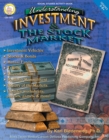 Image for Understanding Investment &amp; the Stock Market, Grades 5 - 8