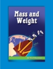 Image for Mass and Weight: Reading Level 4