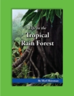 Image for Life in the Tropical Rain Forest: Reading Level 5