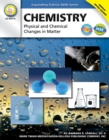 Image for Chemistry, Grades 6 - 12: Physical and Chemical Changes in Matter
