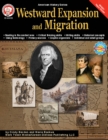 Image for Westward Expansion and Migration, Grades 6 - 12