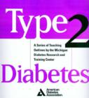 Image for Type 2 Diabetes : A Curriculum for Patients and Health Professionals