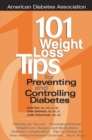 Image for 101 Weight Loss Tips for Preventing and Controlling Diabetes