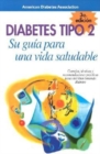 Image for Diabetes Tipo 2: Su guia para una vida saludable