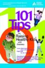 Image for 101 Tips for Raising Healthy Kids with Diabetes