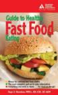 Image for American Diabetes Association Guide to Healthy Fast Food Eating