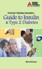 Image for American Diabetes Association Guide to Insulin and Type 2 Diabetes