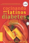 Image for Cocinando para Latinos con Diabetes (Cooking for Latinos with Diabetes)