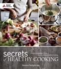 Image for Secrets of Healthy Cooking