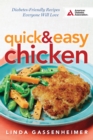 Image for Quick and easy chicken  : diabetes-friendly recipes everyone will love