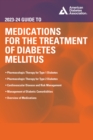 Image for The 2023-24 Guide to Medications for the Treatment of Diabetes Mellitus