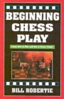 Image for Beginning chess play