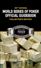Image for 40th Annual World Series of Poker Offical Guidebook