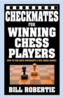 Image for Checkmates for Winning Chess Players