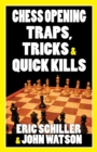 Image for Chess Opening Traps, Tricks &amp; Quick Kills