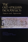 Image for The Old English Hexateuch