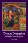 Image for Demon Possession in Anglo-Saxon England