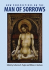 Image for New Perspectives on the Man of Sorrows