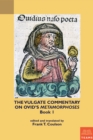 Image for Vulgate Commentary on Ovid&#39;s Metamorphoses: Book 1.