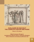 Image for Guillaume de Machaut, The Complete Poetry and Music, Volume 9