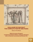 Image for Guillaume De Machaut, The Complete Poetry and Music, Volume 9: The Motets