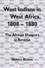 Image for West Indians in West Africa, 1808-1880  : the African diaspora in reverse