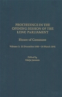 Image for Proceedings in the Opening Session of the Long Parliament : House of Commons, Vol. 2: 21 December 1640 - 20 March 1641