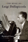 Image for The music of Luigi Dallapiccola : 23