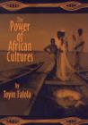 Image for The Power of African Cultures