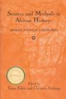 Image for Sources and Methods in African History : Spoken Written Unearthed