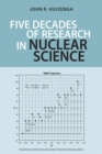 Image for Five Decades of Research in Nuclear Science