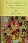 Image for Women&#39;s Authority and Society in Early East-Central Africa