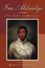 Image for Ira Aldridge  : the African roscius