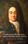 Image for Noble Strategies in an Early Modern Small State