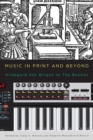 Image for Music in print and beyond  : Hildegard von Bingen to the Beatles