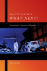 Image for Elliott Carter&#39;s What Next?