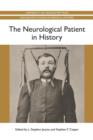 Image for The Neurological Patient in History