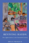 Image for Reviving Haydn  : new appreciations in the twentieth century