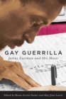 Image for Gay guerrilla  : Julius Eastman and his music