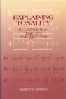 Image for Explaining tonality: Schenkerian theory and beyond