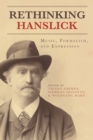 Image for Rethinking Hanslick: music, formalism, and expression
