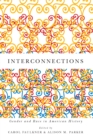 Image for Interconnections: Gender and Race in American History