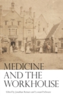 Image for Medicine and the Workhouse