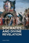 Image for Socrates and divine revelation