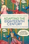 Image for Adapting the Eighteenth Century : A Handbook of Pedagogies and Practices