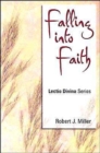 Image for Falling into Faith : Lectio Divina, Cycle C
