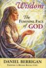 Image for Wisdom : The Feminine Face of God